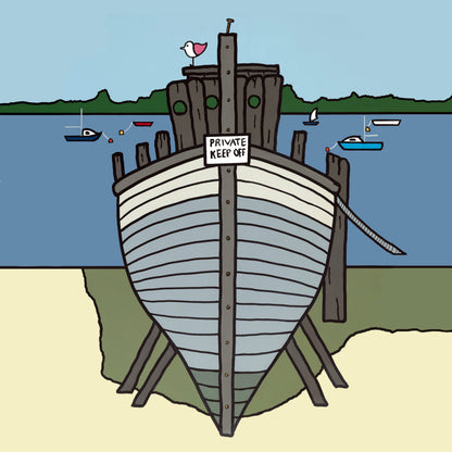 A wooden boat facing forward has a sign that says private keep off, in the background is the sea with small boats and sailing boats. In the distance in a green landscape and pale blue sky. On the boat is a small pink winged seagull looking out. The boat is pulled up on to the sand and grassy area.