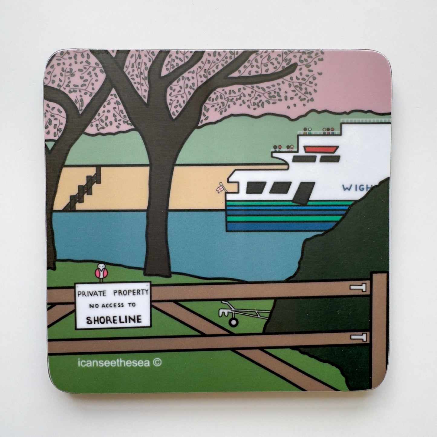 a coaster of a painting of a ferry to fishbourne. Through a wooden gate, with a sign that says private property no access to shoreline. There is green grass, two trees and a dark green bush where the poles of a trailer is parked. The sky is pink with green landscape in the distance, with a sandy coloured beach and a blue sea with the isle of wight ferry coming in from the right handside. Figures can be seen on the balconies and a small england flag.