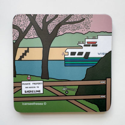 a coaster of a painting of a ferry to fishbourne. Through a wooden gate, with a sign that says private property no access to shoreline. There is green grass, two trees and a dark green bush where the poles of a trailer is parked. The sky is pink with green landscape in the distance, with a sandy coloured beach and a blue sea with the isle of wight ferry coming in from the right handside. Figures can be seen on the balconies and a small england flag.